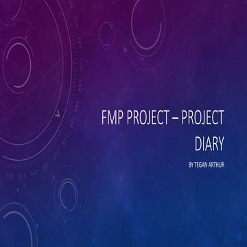 Fmp - project diary