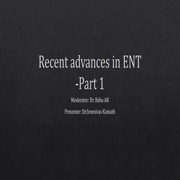 Recent advances in ENT- FRMI contact endoscopy, PET scan and immmunotherapy