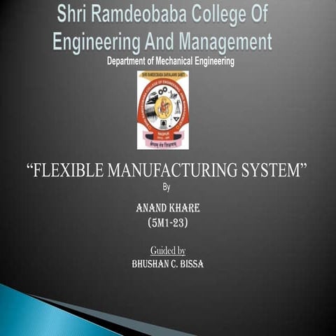FLEXIBLE MANUFACTURING SYSTEM