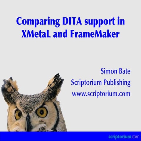DITA support in FrameMaker and XMetaL