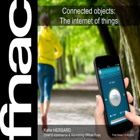 FNAC Study "Connected Objets: The Internet of Things"