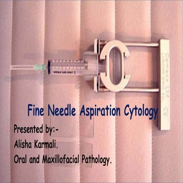 Fine Needle Aspiration Cytology (FNAC)