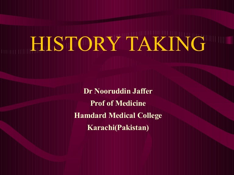 History taking in Medicine