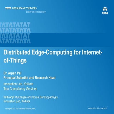 Arpan pal gridcomputing_iot_uworld2013