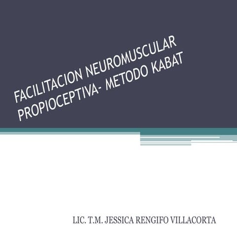 MÉTODO KABAT PARA TERAPIA MANUAL EN FISIOTERAPIA | PDF