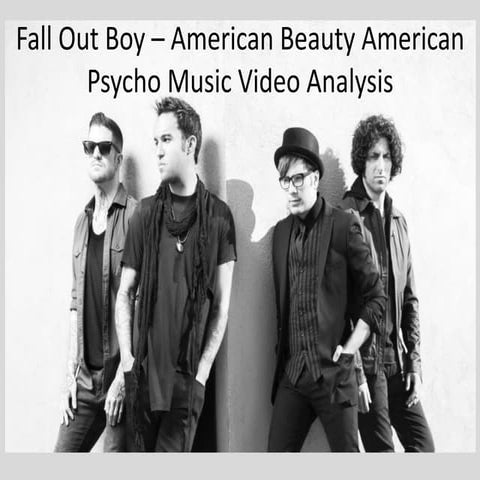 Fall Out Boy Video Analysis 
