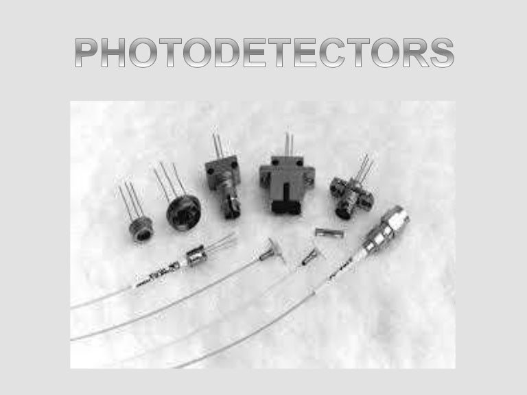 PHOTODETECTORS