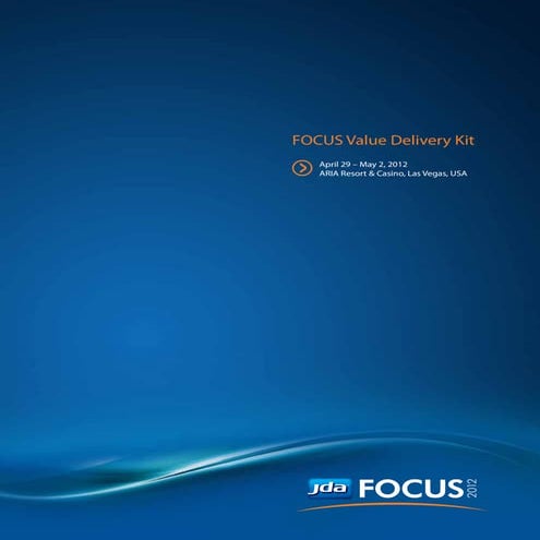 Why You Should Attend JDA FOCUS 2012