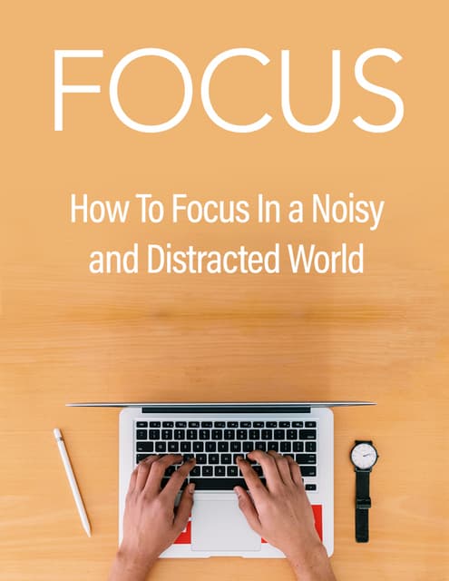 Focus