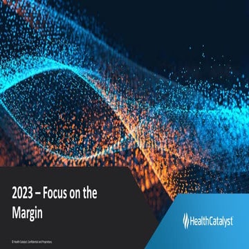 2023 — Focus on the Margin (Vitalware by Health Catalyst)