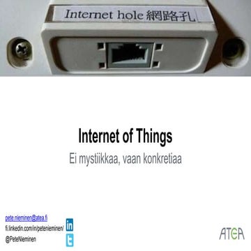 Focus 2015 - Internet of Things - Ei mystiikkaa, vaan konkretiaa