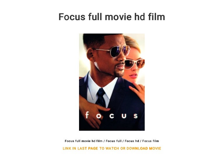 Focus full movie hd film