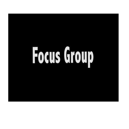 Focus group