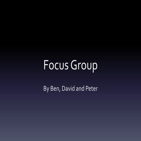 Focus Group Powerpoint