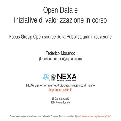 Focus Group Open Source 25.1.2012 Federico Morando