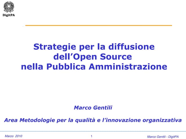 Focus Group Open Source 10.3.2010 Marco Gentili