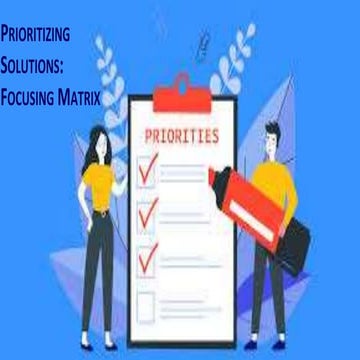 The Focusing Matrix for Quality Improvement