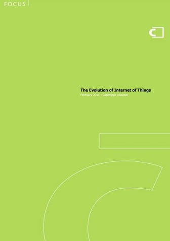 The Evolution of Internet of Things