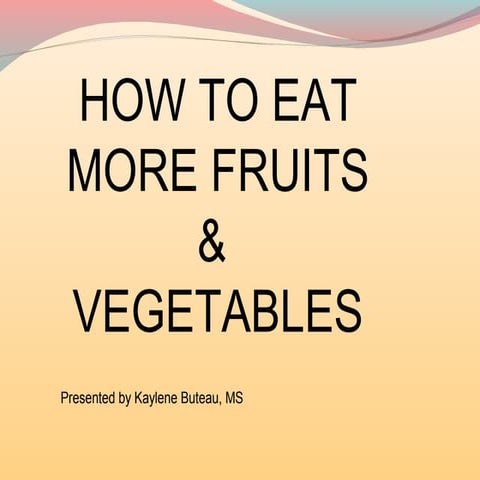 Focus on Fruits & Veggies Lunch & Learn