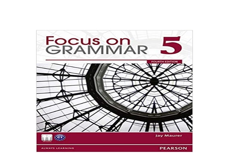 kindle Focus on Grammar Level 5 4th Edition 4th Edition ^^Full_Boo…
