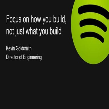 Focus on how you build not just on what you build
