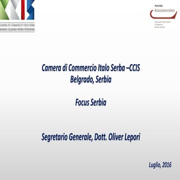 “La Lombardia incontra l’Europa dell’Est”: Serbia by Camera di Commercio Ital...
