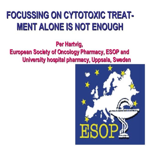 Focussing on cytotoxic treatment alone is not enough