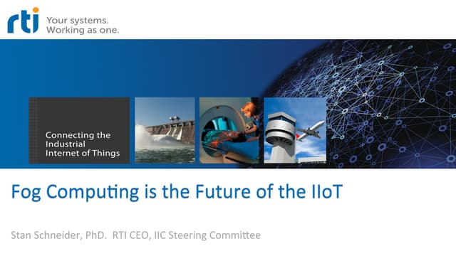 Fog Computing is the Future of the Industrial Internet of Things