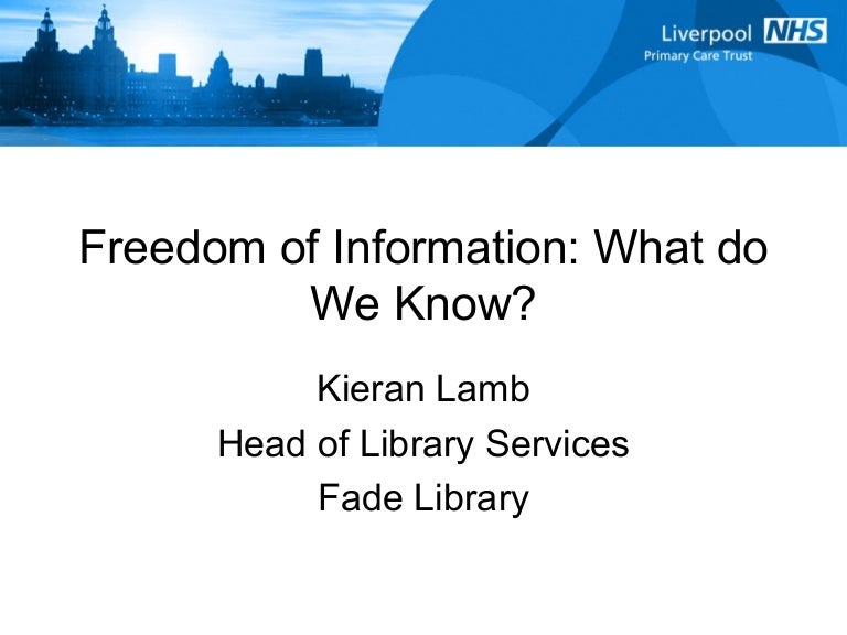Freedom of Information, What do We Know?