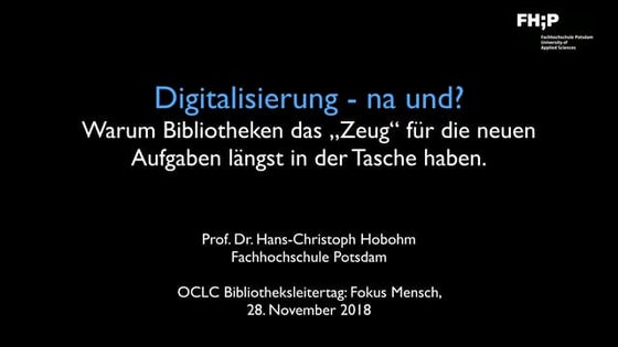 Digitalisierung na und? Warum Bibliothekare das Zeug zum digitalen Wandel ber...