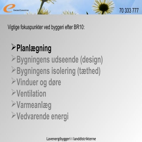 Fokuspunkter ved br10   hvordan skal der bygges