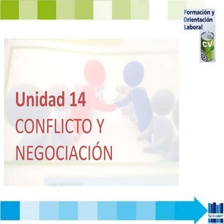 Fol 14 conflicto y negociación