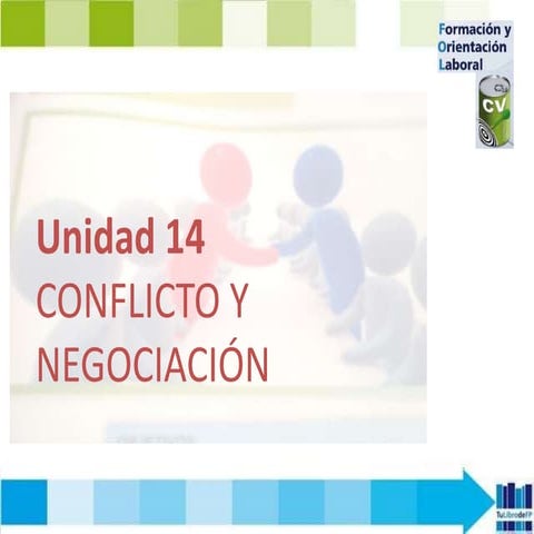Fol 14 conflicto y negociación