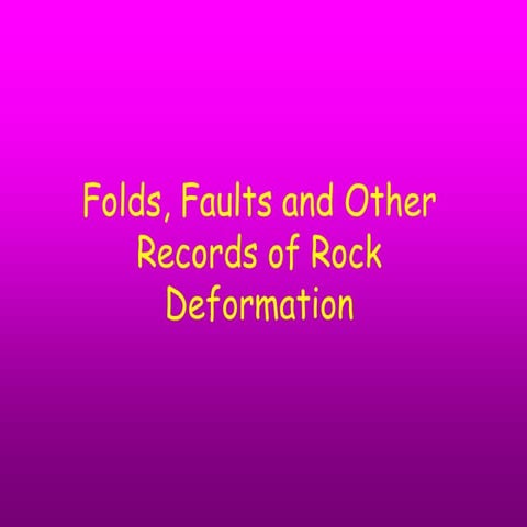 fold, faults and joint and other records of rock deformationpdf | PDF