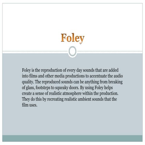 Foley media 2