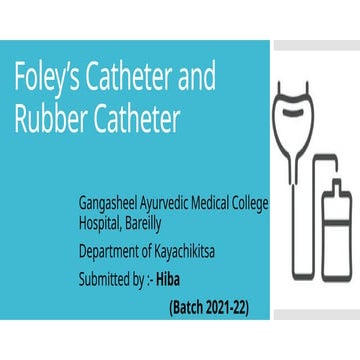 Foley catheter | PPTX