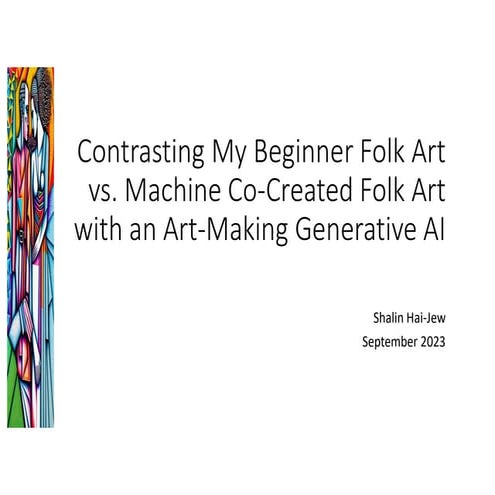 Contrasting My Beginner Folk Art vs. Machine Co-Created Folk Art with an Art-...