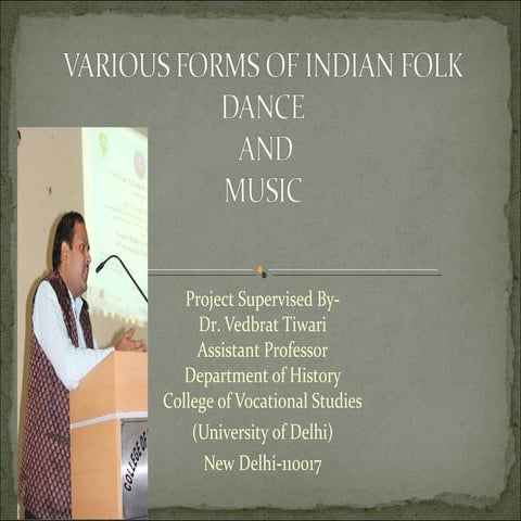 Various forms of Indian Folk dance & Music | PPT