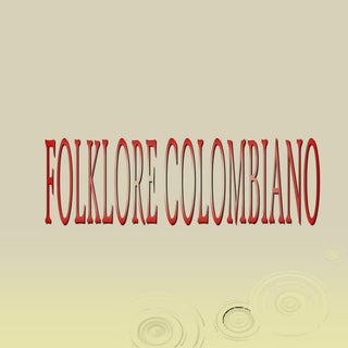 Folklore colombiano