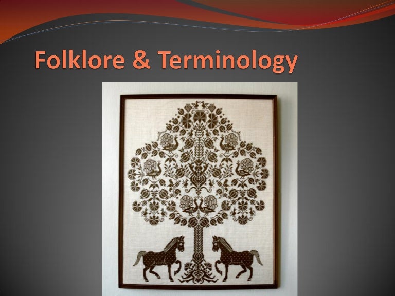 Folklore Introduction and Terms