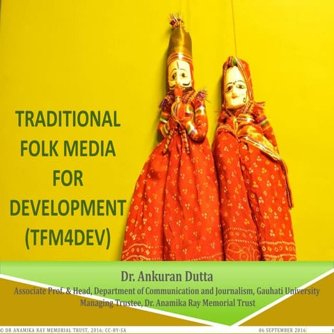 Traditional Folk Media for Development