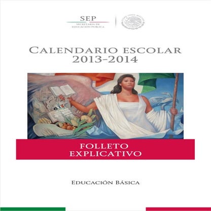 Folleto explicativo calendario escolar 2013 2014