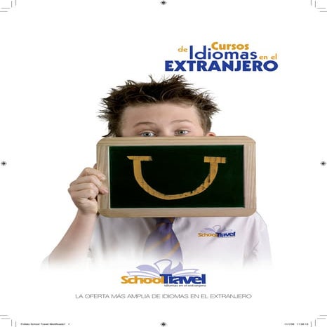 Folleto School Travel Soluciones Para Grupos