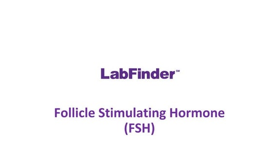 FSH, LH & Testosterone | PPT