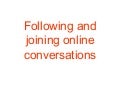 Following and Joining Online Conversations: Social Media PR 101