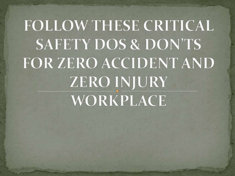 Follow these critical safety at workplace