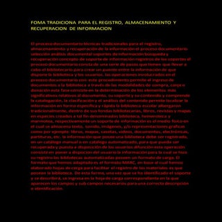 Foma tradiciona para el registro