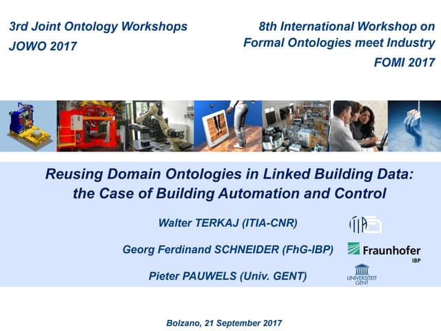 FOMI2017 - Reusing Domain Ontologies in Linked Building Data: the Case of Bui...