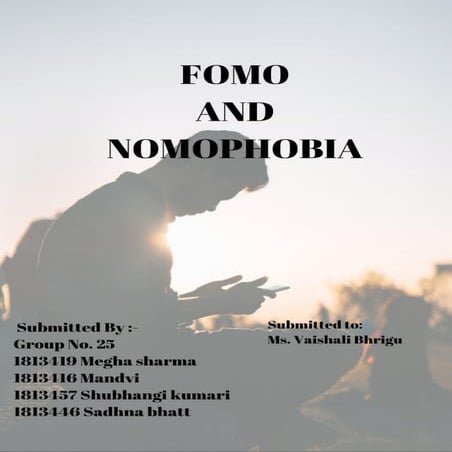 Fomo and nomophobia | PDF