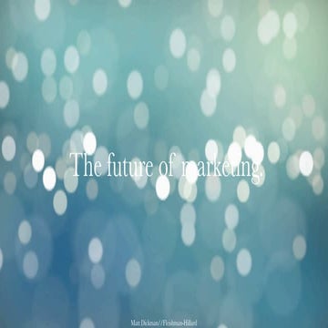 SGA - July 9 - Future of Marketing